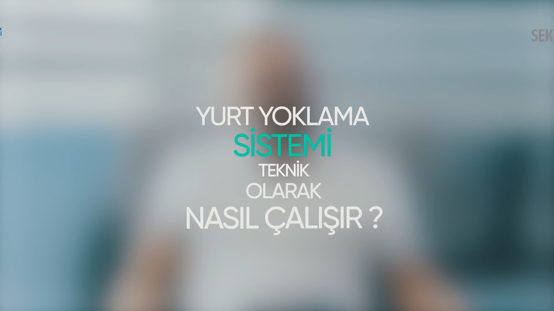 YURT YOKLAMA SİSTEMİ TEKNİK OLARAK NASIL ÇALIŞIR